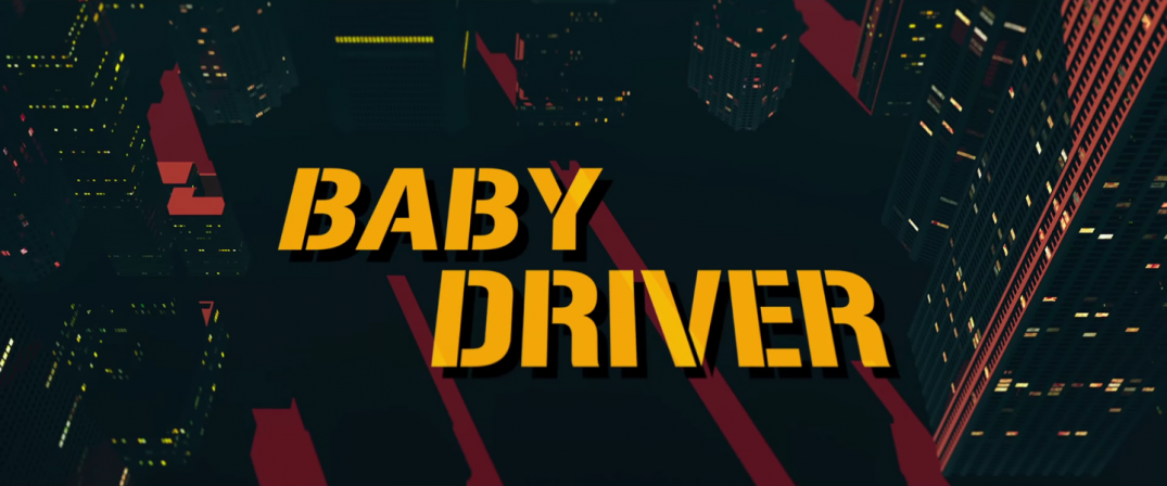 Baby Driver Edgar Wright Movie Images Title 